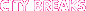 City Breaks