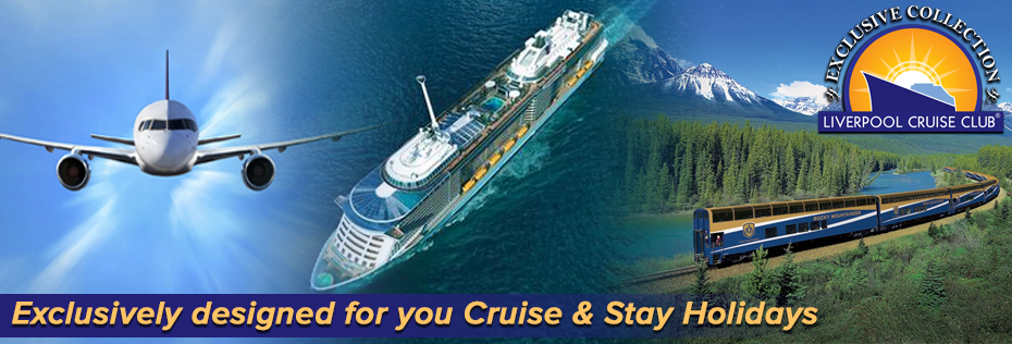 Liverpool Cruise Club Exclusive Holidays