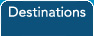 Destinations