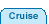 CRUISE