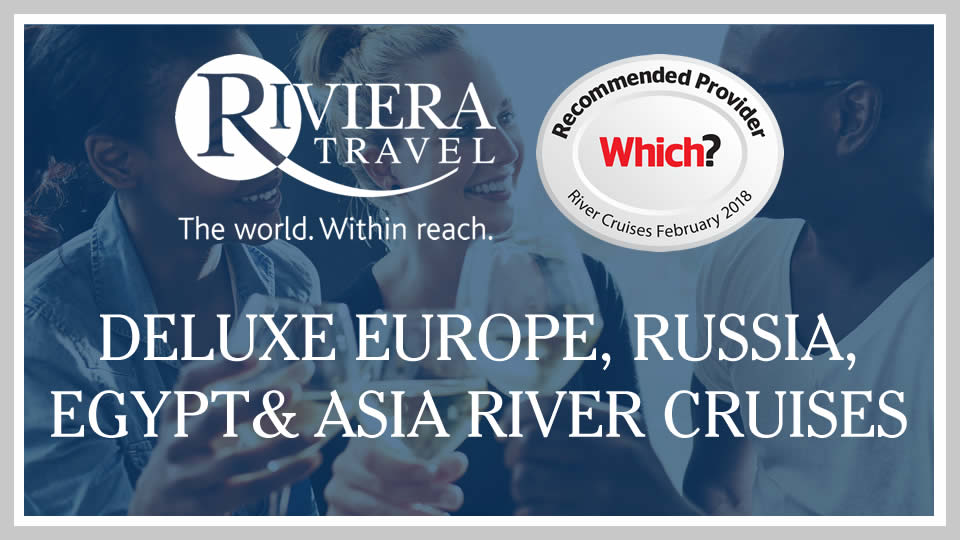 Riviera Travel River Cruises River Cruising